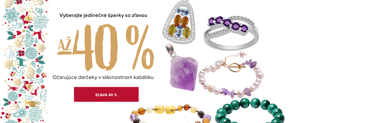 až 40 % zľava na všetky šperky – ideálny čas na nákup vianočných darčekov!
